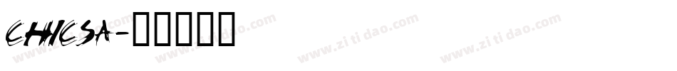 CHICSA字体转换