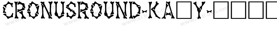 CronusRound-KA6y字体转换