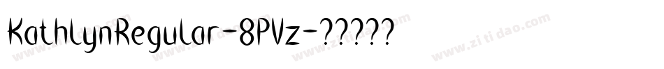 KathlynRegular-8PVz字体转换