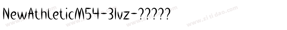 NewAthleticM54-31vz字体转换 NewAthleticM54-31vz字体转换