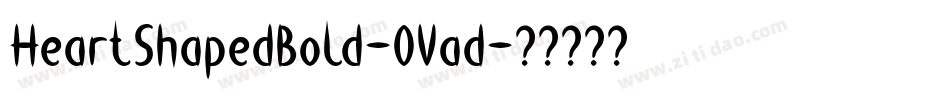 HeartShapedBold-0Vad字体转换