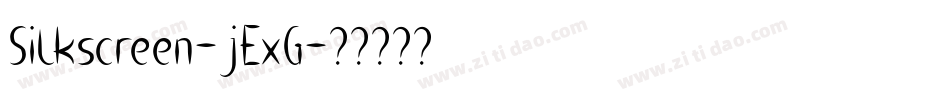 Silkscreen-jExG字体转换