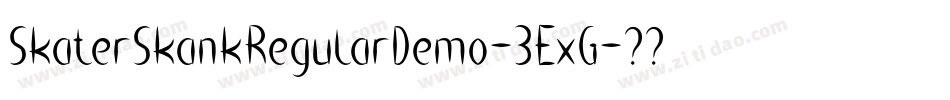 SkaterSkankRegularDemo-3ExG字体转换