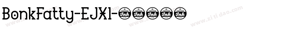 BonkFatty-EJXl字体转换