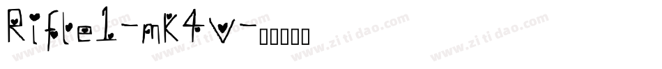 Rifle1-mK4V字体转换 Rifle1-mK4V字体转换