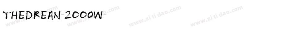 TheDrean-2OO0w字体转换 TheDrean-2OO0w字体转换