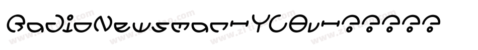 RadioNewsman-YL8v字体转换