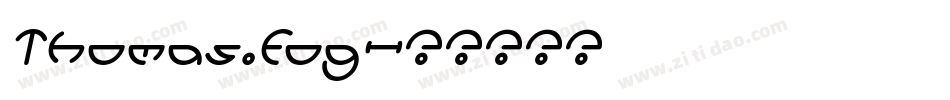 Thomas.fog字体转换