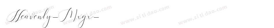Heavenly-Mxgx字体转换