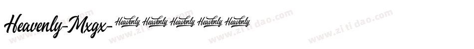 Heavenly-Mxgx字体转换