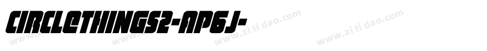 CircleThings2-ap6J字体转换 CircleThings2-ap6J字体转换