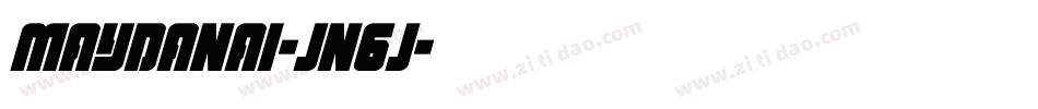 Maydanai-jn6j字体转换