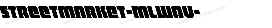 StreetMarket-mLW0V字体转换 StreetMarket-mLW0V字体转换