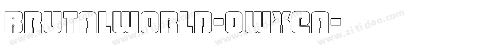 Brutalworld-owxEa字体转换