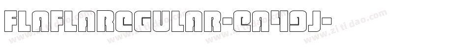 FlaFlaRegular-Ea49j字体转换