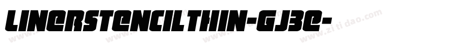 LinerstencilThin-gJ3E字体转换