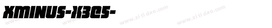 Xminus-x3e5字体转换 Xminus-x3e5字体转换