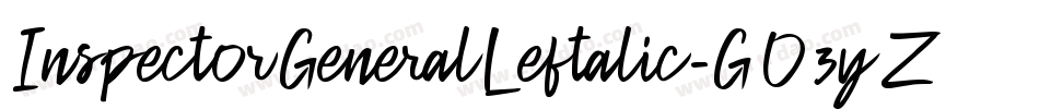 InspectorGeneralLeftalic-GO3yZ字体转换