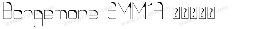 Borgemore-8MM1A字体转换