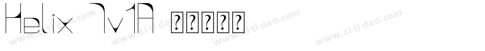 Helix-7v1A字体转换