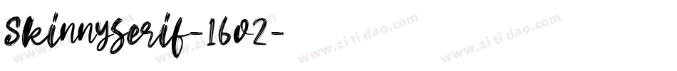 Skinnyserif-16o2字体转换