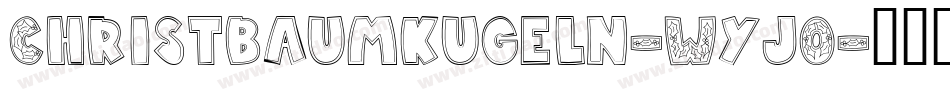 Christbaumkugeln-WyjO字体转换