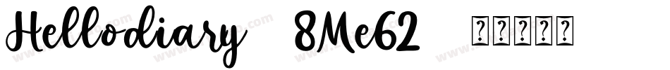 Hellodiary-8Me62字体转换