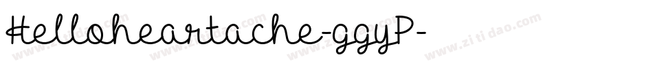 Helloheartache-ggyP字体转换