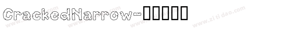 CrackedNarrow字体转换