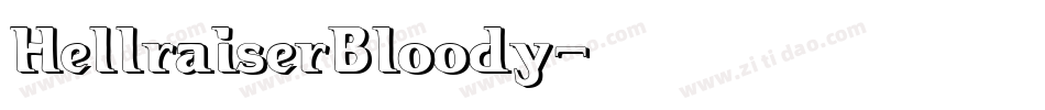 HellraiserBloody字体转换