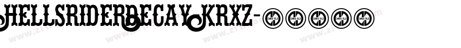 HellsRiderDecay-KRxZ字体转换