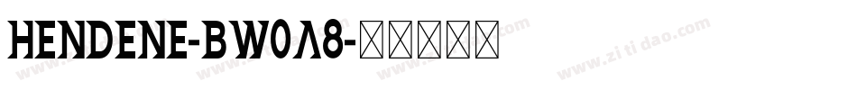 Hendene-BW0a8字体转换