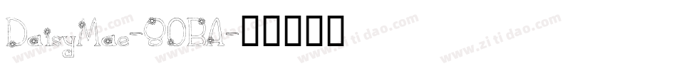 DaisyMae-8OBA字体转换