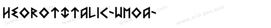 HeorotItalic-WMOA字体转换