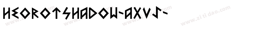 HeorotShadow-aXV5字体转换