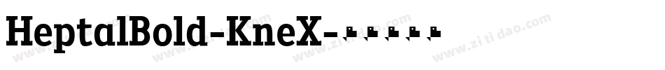 HeptalBold-KneX字体转换
