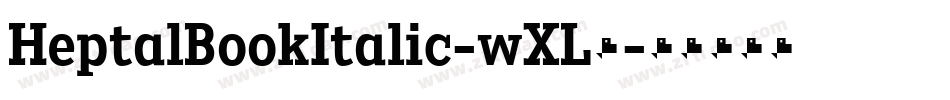 HeptalBookItalic-wXL6字体转换