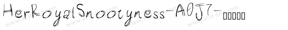 HerRoyalSnootyness-A0J7字体转换