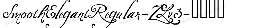 SmoothElegantRegular-ZLv3字体转换
