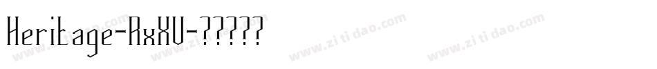 Heritage-RxXV字体转换