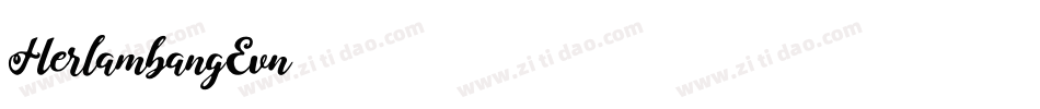 Herlambang-Ev1n字体转换
