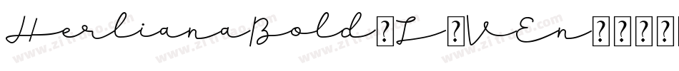 HerlianaBold-L3VEn字体转换 HerlianaBold-L3VEn字体转换
