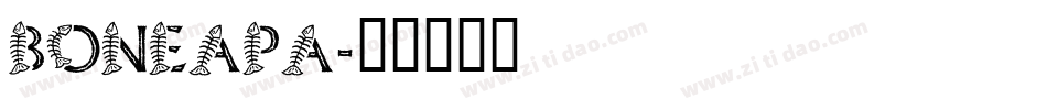 BONEAPA字体转换