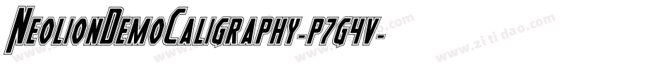 NeolionDemoCaligraphy-p7g4v字体转换 NeolionDemoCaligraphy-p7g4v字体转换