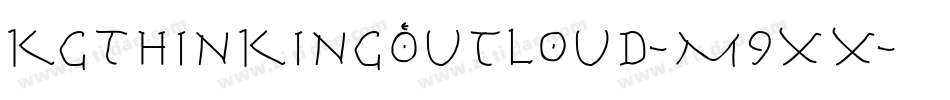 KgThinkingOutLoud-M9xx字体转换