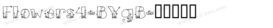 Flowers4-BYgB字体转换