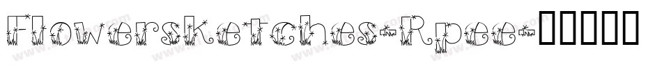 Flowersketches-Rpee字体转换
