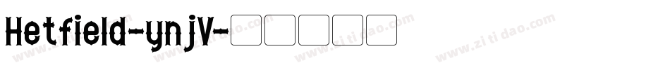Hetfield-ynjV字体转换