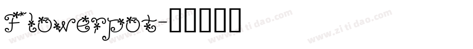 Flowerpot字体转换