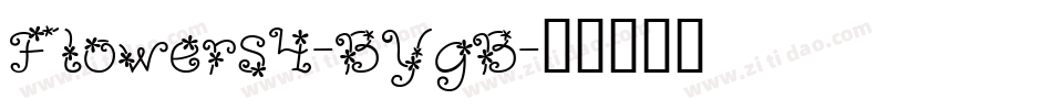 Flowers4-BYgB字体转换